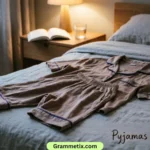 Pyjamas or Pajamas