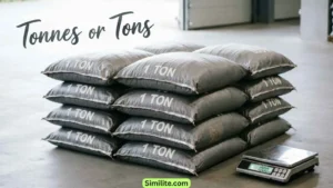 Tonnes or Tons