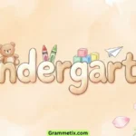 Kindergarten or Kindergarden