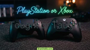 PlayStation or Xbox